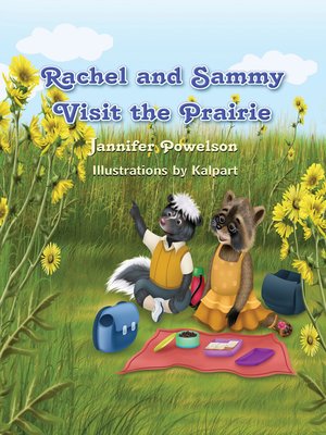 cover image of Rachel and Sammy Visit the Prairie